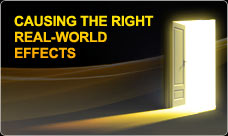 Causing the right real-world effects